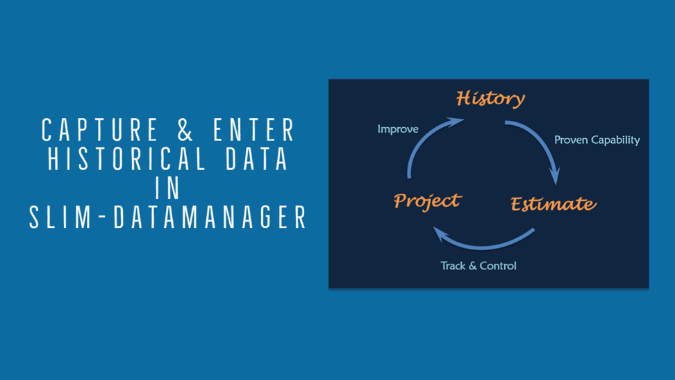 Capture and Enter Historical Data in SLIM-DataManager